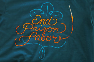 End Prison Labor Stitch Shirt in Deep Teal - Trunk Series