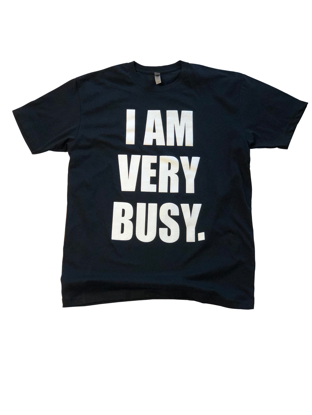 I Am Very Busy Shirt in Black - Trunk Series